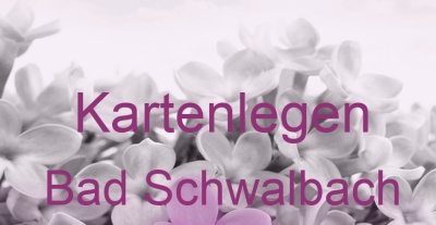 Kartenlegen Bad Schwalbach | Top-Experten für Kartenlegen, Wahrsagen, Hellsehen, Zukunftsdeutung. Kartenlegen Bad Schwalbach | Top-Experten für Kartenlegen, Wahrsagen, Hellsehen, Zukunftsdeutung.